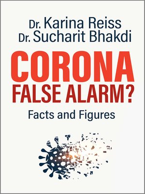 cover image of Corona, False Alarm?